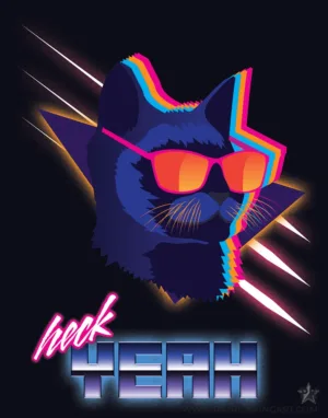 Heck Yeah Cat - Synthwave Art - Patrick King Art