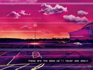 These Are The Days We'll Never See Again - Vaporwave Art - Patrick King Art