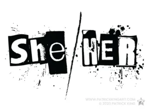 Punk She/Her - LGBTQ+ Art - Patrick King Art