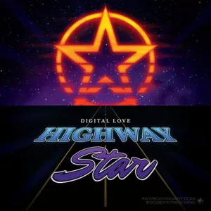 Digital Love - Highway Star Single Cover - Commissioned Art - Patrick King ARt